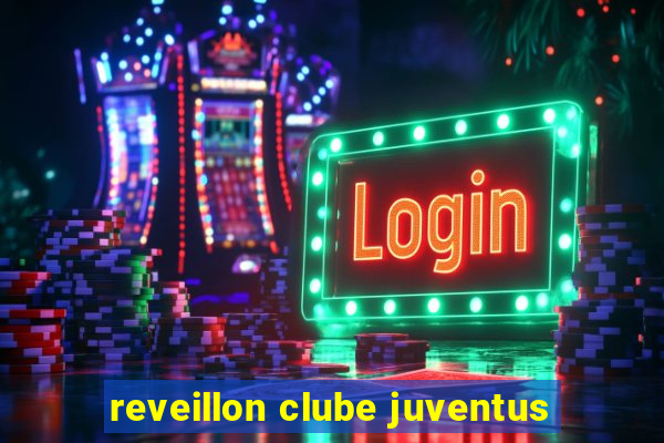 reveillon clube juventus